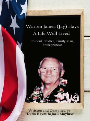 cover image of Warren James (Jay) Hays, a Life Well Lived